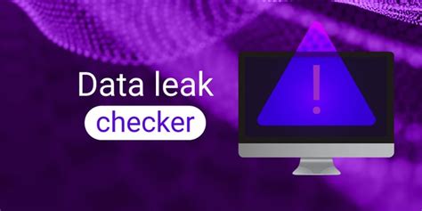 leak checker|Data Leak Checker 